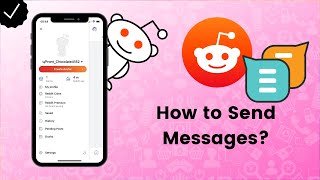 How to Send Messages on Reddit? - Reddit Tips