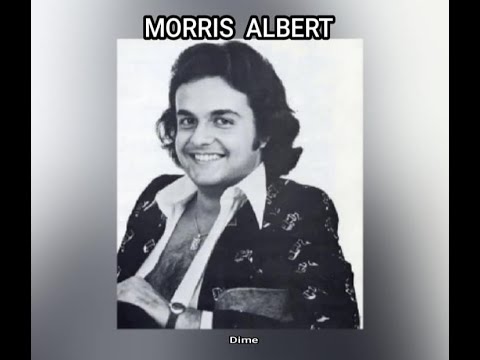 Morris Albert Dime Letra