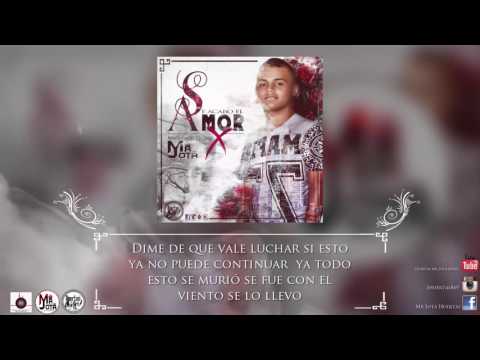 Mr Jota - Se Acabo El Amor  [Video Lyrics] (Prod. By Mentalidades Records)