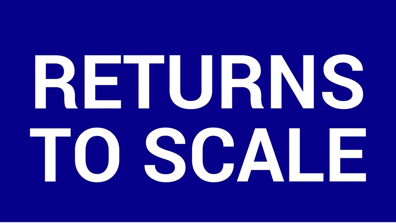 Returns to scale