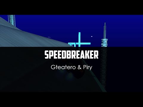 Gteatero ft. Piry - Speedbreaker