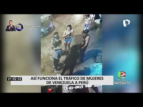 Cómo funciona el tráfico con mujeres de Venezuela a Perú