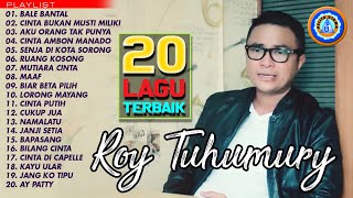 Download lagu Roy Tuhumury 20 Lagu Roy Tuhumury Lagu Ambon Lagu ... mp3