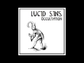 Lucid Sins "Reason For My Living" 