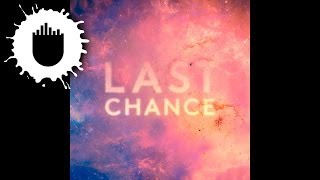 Kaskade & Project 46 - Last Chance (Clockwork Remix) (Cover Art)