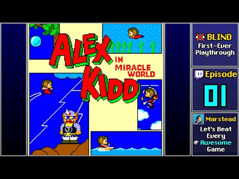 ✔️️ Start Playthrough - Alex Kidd in Miracle World [Blind] (Episode 1/2)