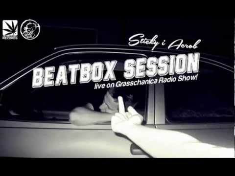 Sticky x Acrob @ GRASSCHANICA RADIO SHOW