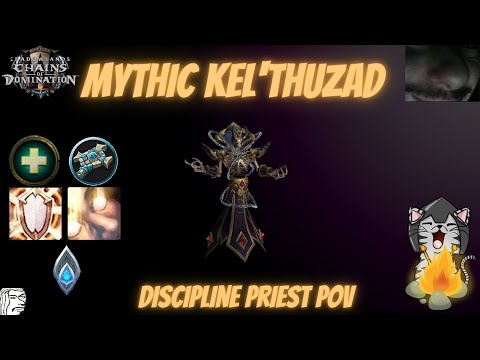 Kel'Thuzad Mythic Difficulty , Kyrian Discipline Priest PoV /w Commentary [Evangelism build]
