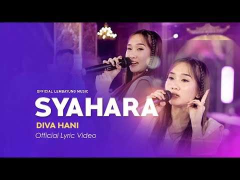 Diva Hani - Syahara - ( Official Lyric Music )