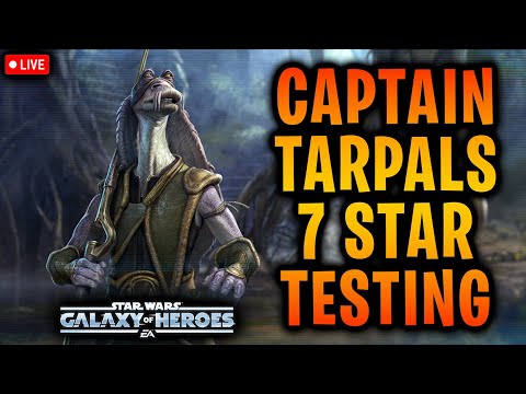 Captain Tarpals 7 Star Unlock + Gameplay Testing LIVE - First Time Using Darth Bane in Grand Arena!