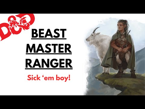 Is The Beast Master The Strongest Ranger...? (D&D 5e/5.5e)