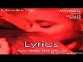 Westbam-You Need The Drug Feat:Richard ...