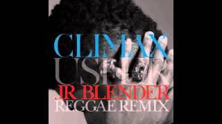 Usher - Climax (Jr Blender Reggae Remix)
