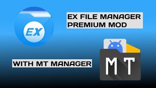 EX FILE MANAGER V1.5.2 PREMIUM MOD HAX WITH MT MANAGER