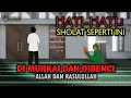 Prayer Intentions And Movements That Allah And The Messenger Of Allah Hate