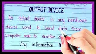 What is output device | definition of output device | Types of output device in computer