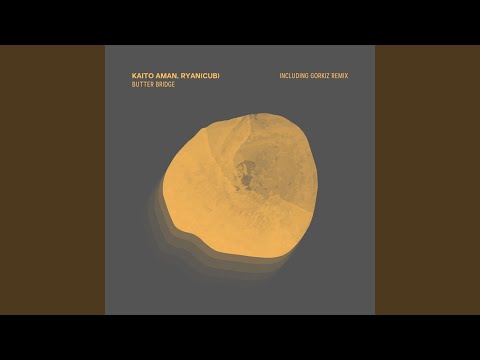 Butter Bridge (Gorkiz Remix)