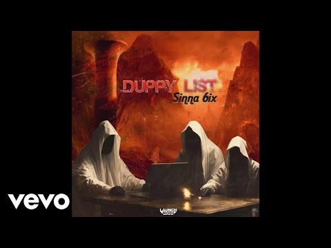Sinna6ix - Duppy List (Official Audio)