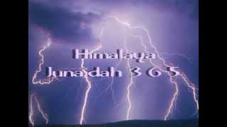 Download lagu Himalaya - Junaidah 365(lyric versions).mp4 mp3