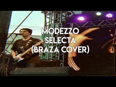 Modezzo - Selecta (Braza Cover)