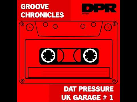 Groove chronicles first time 2step mix