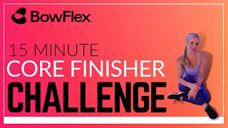 Bowflex® Live I 15-Minute Core Challenge