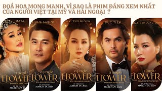 Đoá Hoa Mong Manh - A fragile Flower phim có gì hay mà người Việt tại Mỹ và hải ngoại phải đi xem ?