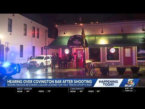 Covington weighs suspension, revocation of bar's liquor license