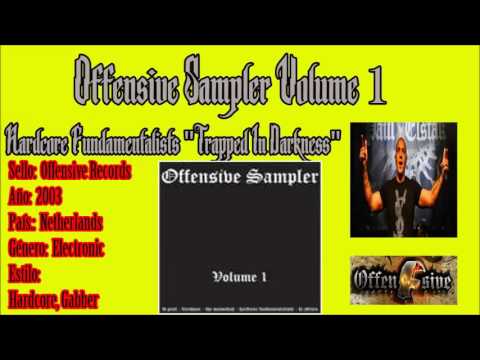 Hardcore Fundamentalists - Trapped In Darkness