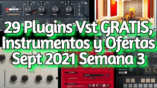 Video thumbnail for 29 Mejores Nuevos PLUGINS VST GRATIS, Instrumentos, Samples y OFERTAS - Septiembre 2021 Semana 3 by Amner Hunter