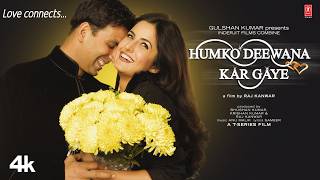 Download lagu Humko Deewana Kar Gaye 4K Full Movie | Akshay Kumar| Katrina Kaif| Anil Kapoor| Raj K| Bhushan Kumar mp3 Download lagu Humko Deewana Kar Gaye 4K Full Movie | Akshay Kumar| Katrina Kaif| Anil Kapoor| Raj K| Bhushan Kumar mp3