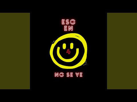 Video thumbnail for Eso En 4 No Se Ve