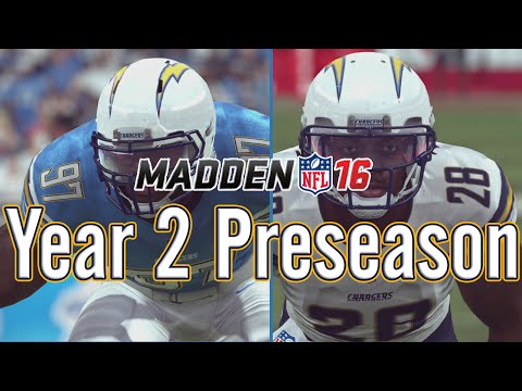 Madden 16 Chargers Connected Franchise Year 2 - Preseason - EP2