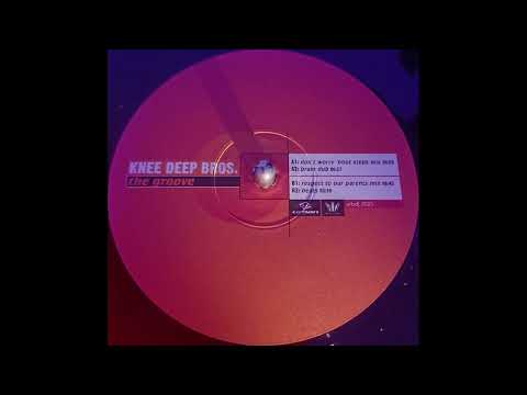 Knee Deep Bros - The Groove (Beats)