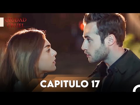 Escenas Largas Episodio 17 | Ciudad Cruel
