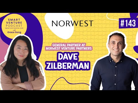 Dave Zilberman: Norwest Venture Partners' General ... - YouTube
