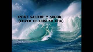 Entre salitre y sudor (Duncan Dhu) Cóver