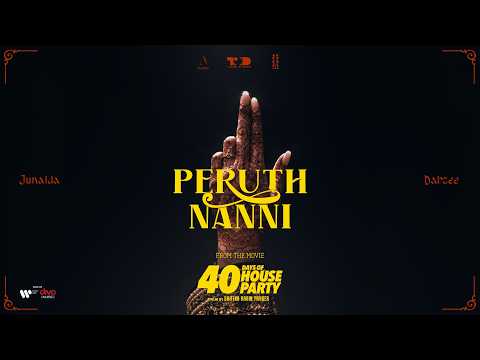 Peruth Nanni - Music Video | 40 Days of House Party | Dabzee | Bibin Ashok | Shifina Babin Pakker