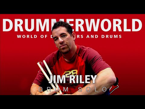 Jim Riley: DRUM SOLO