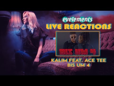 🔥 KALIM feat. Ace Tee - Bis um 4 ► eve's LIVE REACTION #03