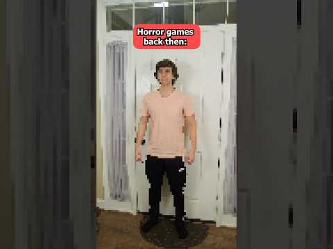 Horror games today vs. back then