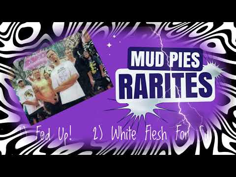 Mud Pies - Mud Pies -  Rarites for pure fans!