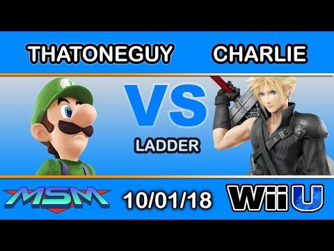 MSM 160 - CHG | Thatoneguy (Luigi) Vs. Charlie (Cloud) Ladder - Smash 4