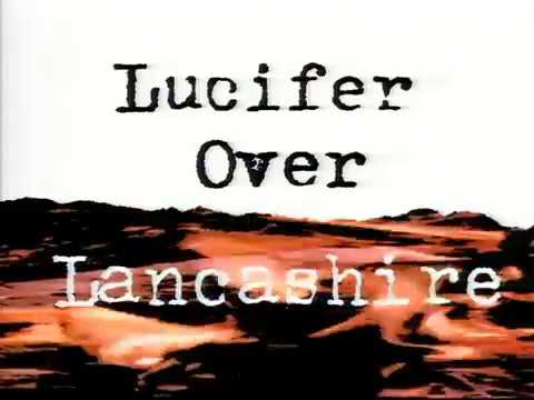 The Fall - Lucifer over Lancashire