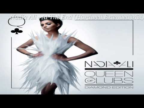 Nadia Ali - At The End (Hardwell Extended Mix)HQ