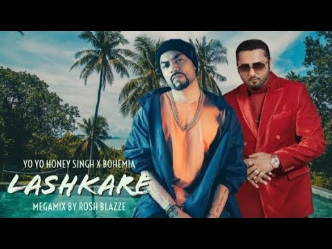 Honey Singh X Bohemia Lashkare MegaMix By Rosh Blazze Latest Punjabi Songs 2023