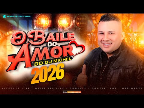 BAILE DO AMOR DJ MICHEL AO VIVO NO BAR DO DINHO I BAILE DO AMOR 2026 I DJ MICHEL 2026