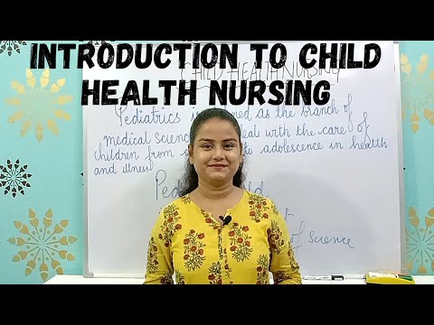 INTRODUCTION TO PEDIATRIC NURSING | NEWBORN INFANT| (HINDI) SHWETA SINGH