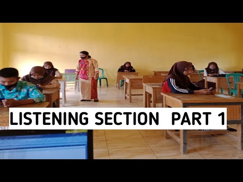 LISTENING SECTION PART 1
