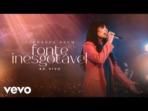 Fernanda Brum - Fonte Inesgotável (Ao Vivo)